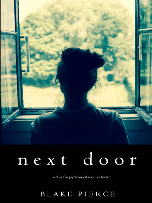 Title details for Next Door by Blake Pierce - Available